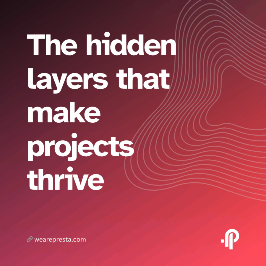Behind the Case Study: The hidden layers that make projects thrive