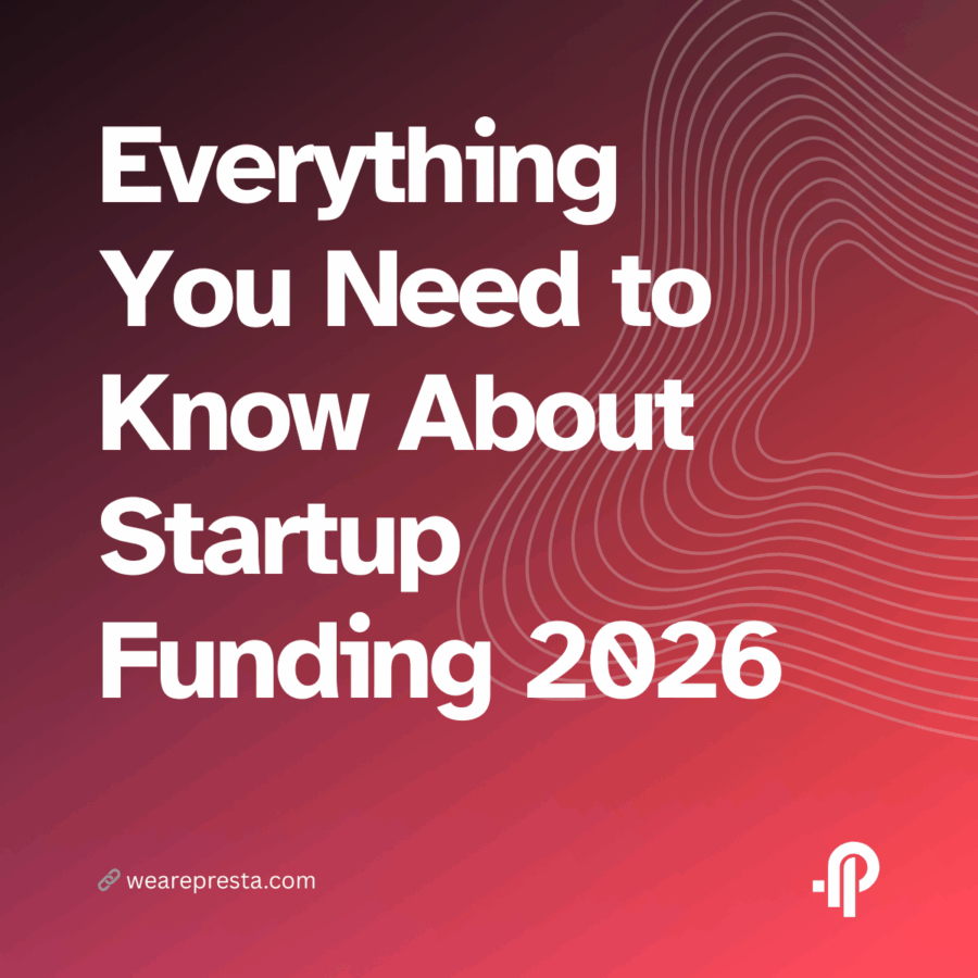 Everything You Need to Know About Startup Funding 2026