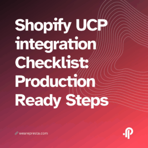 Shopify UCP integration Checklist Production-Ready Steps, Edge Tactics, and Troubleshooting