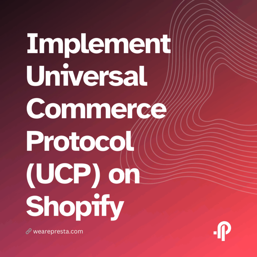 Step-by-Step Guide to Implementing Universal Commerce Protocol on Shopify for Immediate Results