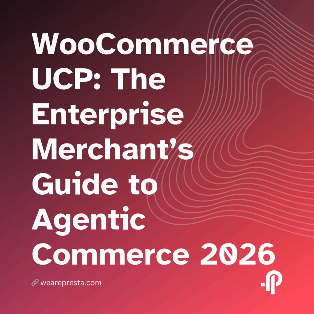 WooCommerce UCP: The Enterprise Merchant’s Guide to Agentic Commerce 2026