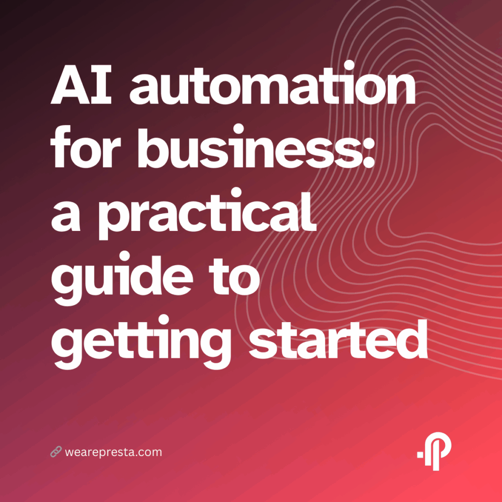 AI automation for business: a practical guide to getting started