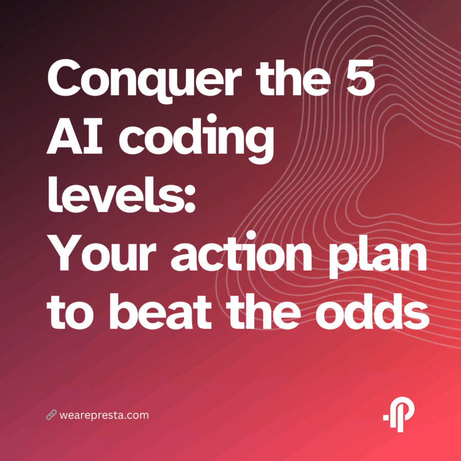 Conquer the 5 AI coding levels Your action plan to beat the odds and reach Level 5
