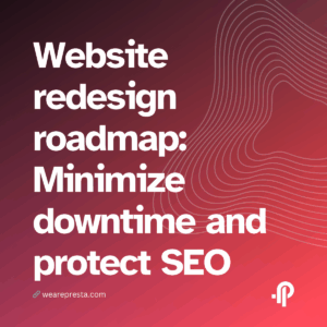 Website redesign roadmap Minimize downtime and protect SEO during relaunch