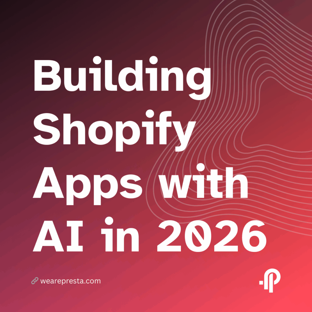 Building Shopify Apps with AI in 2026