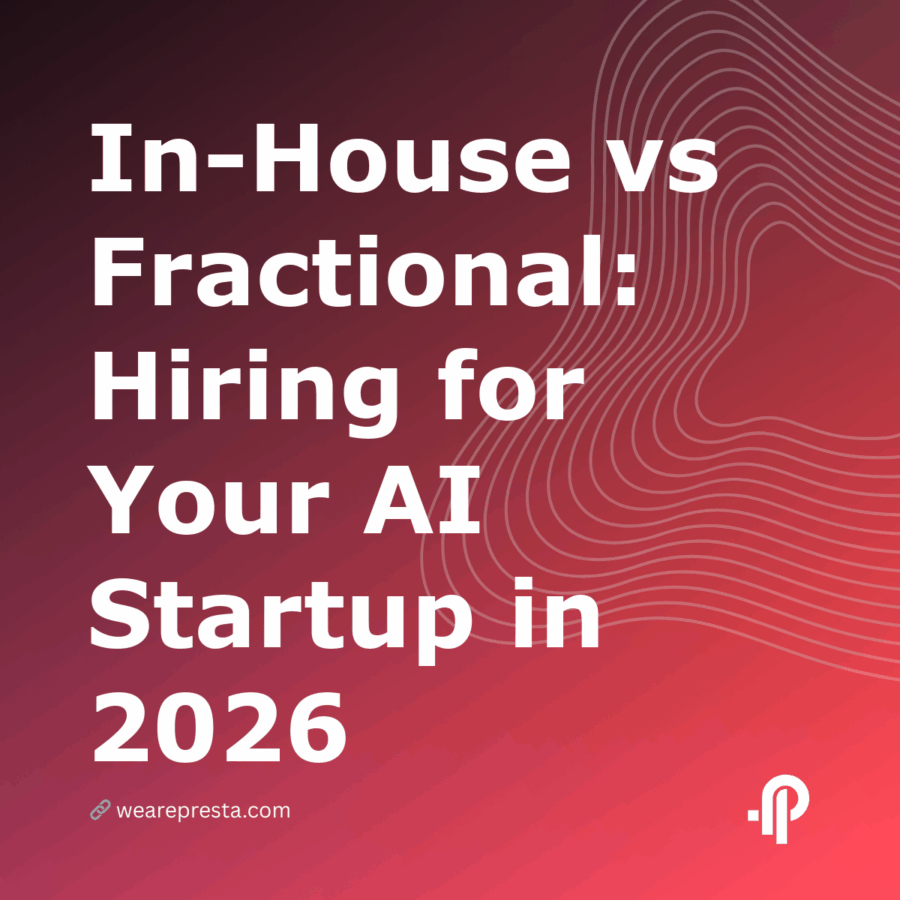 InHouse vs Fractional: Hiring for Your AI Startup in 2026