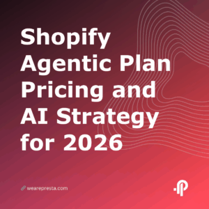 Shopify Agentic Plan Pricing and AI Strategy for 2026