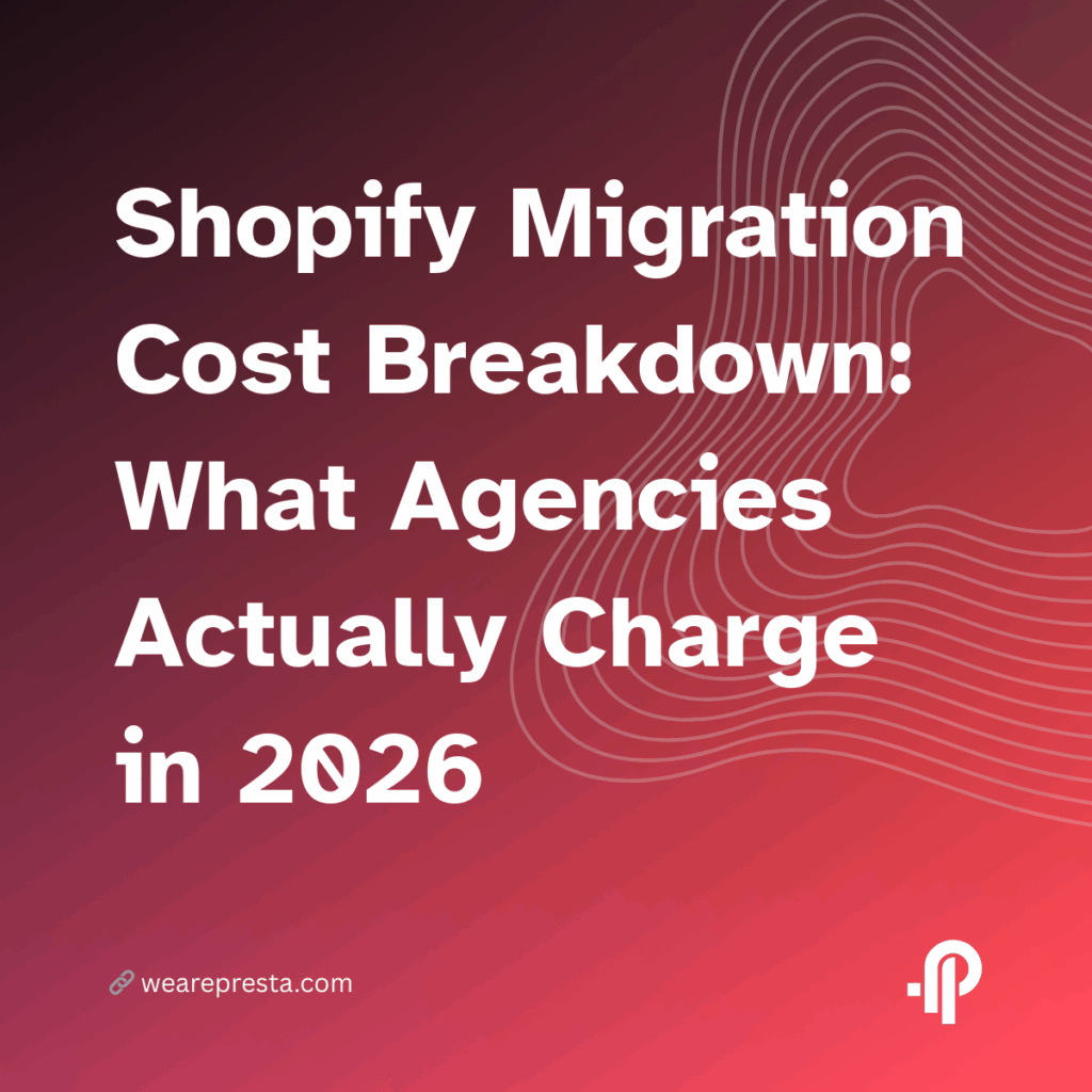 Shopify Migration Cost Breakdown: What Agencies Actually Charge in 2026