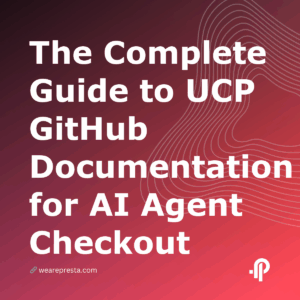 The Complete Guide to UCP GitHub Documentation for AI Agent Checkout