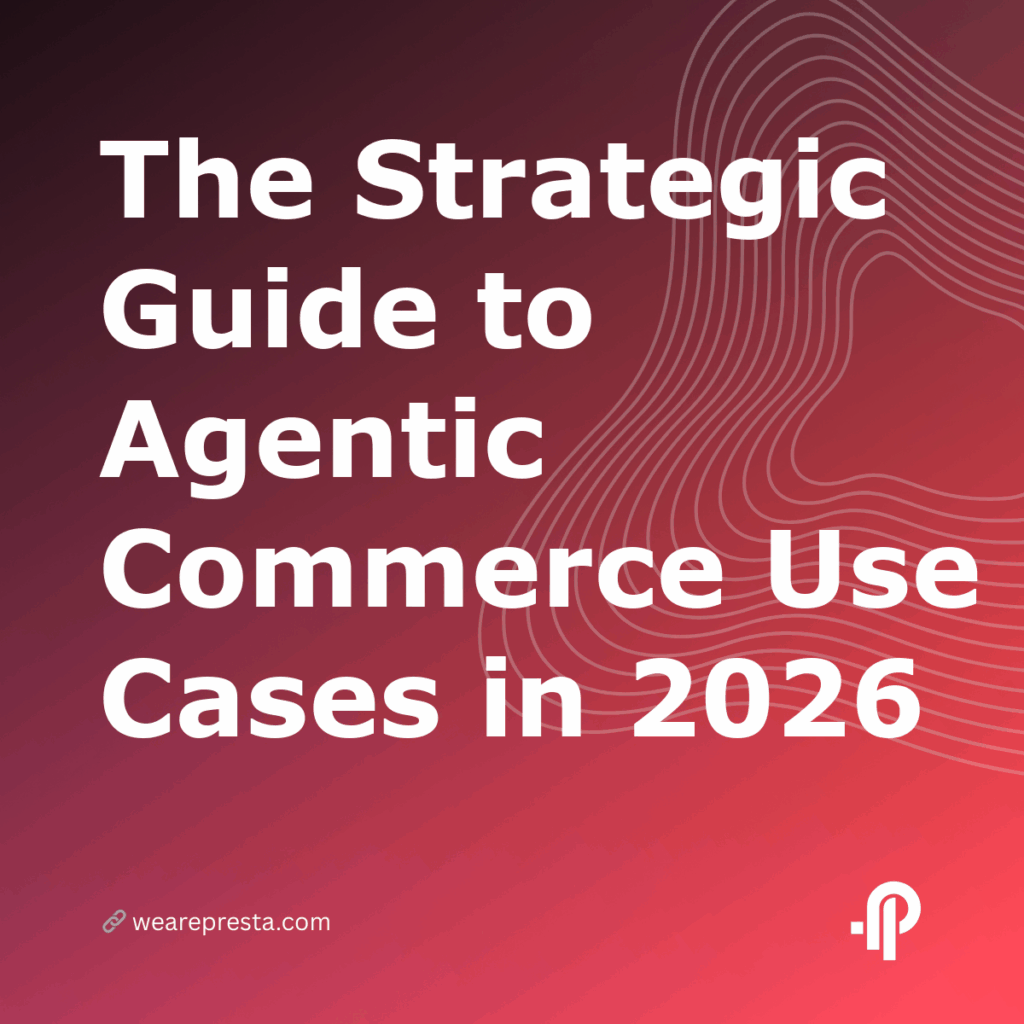 The Strategic Guide to Agentic Commerce Use Cases in 2026