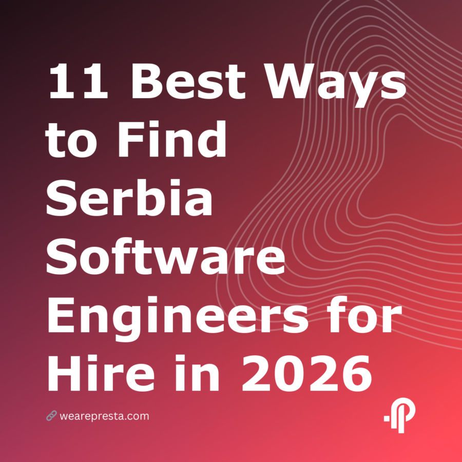 11 Best Ways to Find Serbia Software Engineers for Hire in 2026