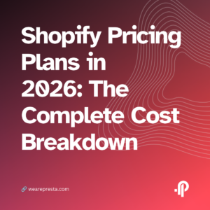Shopify Pricing Plans in 2026: The Complete Cost Breakdown